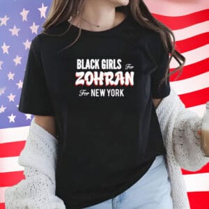 Vintage Style Political Campaign Tee, Black Girls for Zohran Shirt