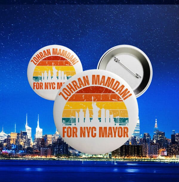 Vote for Zohran Campaign Badge-Zohran Mamdani For New York City Pin Button