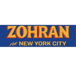 Zohran For New York City Bumper Sticker
