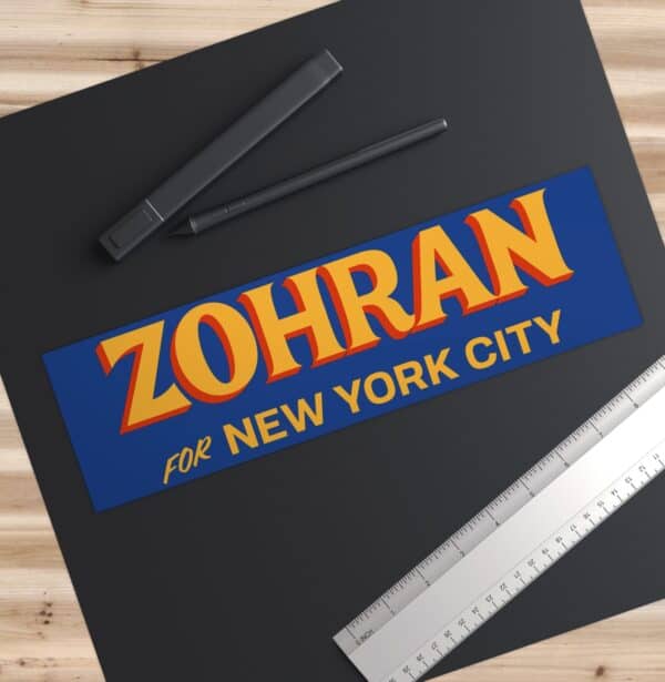 Zohran For New York City Bumper Sticker