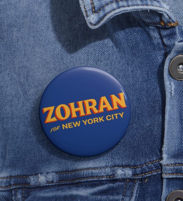 Zohran For New York City Pin Button