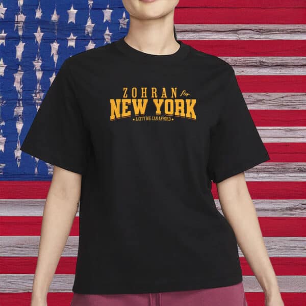 Zohran For New York City Shirt – Mayor Mamdani 2025 Tee, A City We Can Afford, Vote Zohran Shirt