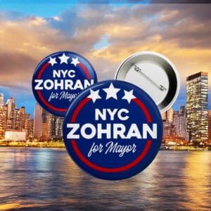 Zohran Mamdani Campaign Flair, Zohran for Mayor NYC Pinback Button
