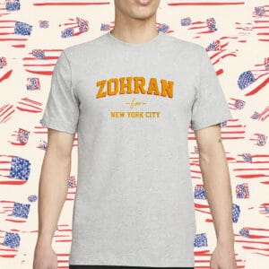 Zohran Mamdani Tee - Zohran for Mayor of New York - Vote Zohran Progressive Democrats DSA Shirt