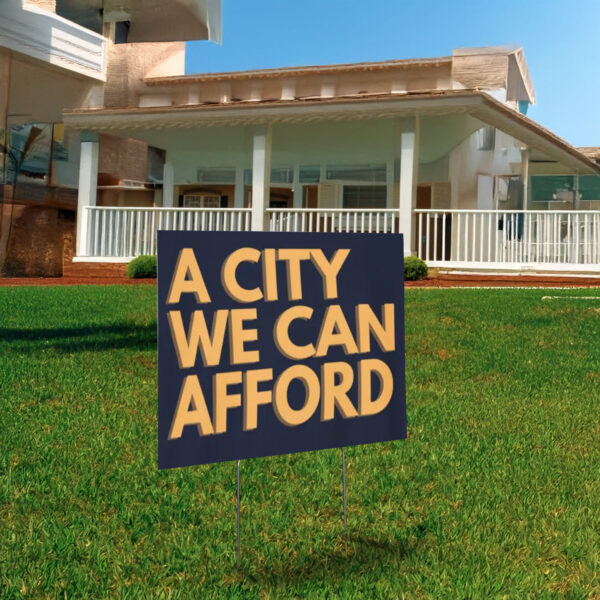 Zohran Mamdani for NYC Mayor 2025-A City We Can Afford Yard Sign