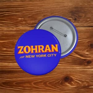 Zohran Mamdani for New York City Button Pin