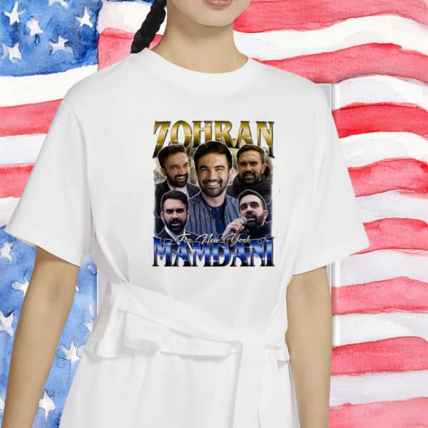 Zohran Mamdani for New York - NYC’s First Muslim Mayor - Mayor Mamdani 2025 Campaign Shirt