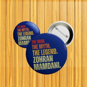 Zohran for Mayor Button – NYC Political Campaign 2025 Pin