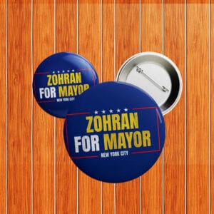 Zohran for Mayor Button – NYC Political Campaign Pin, Zohran 2025 Pin