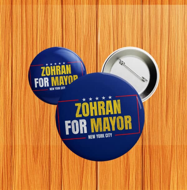 Zohran for Mayor Button – NYC Political Campaign Pin, Zohran 2025 Pin