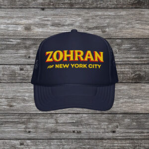 Zohran for New York City Campaign Cap - Vote Zohran, Zohran Mamdani Foam Trucker Hat