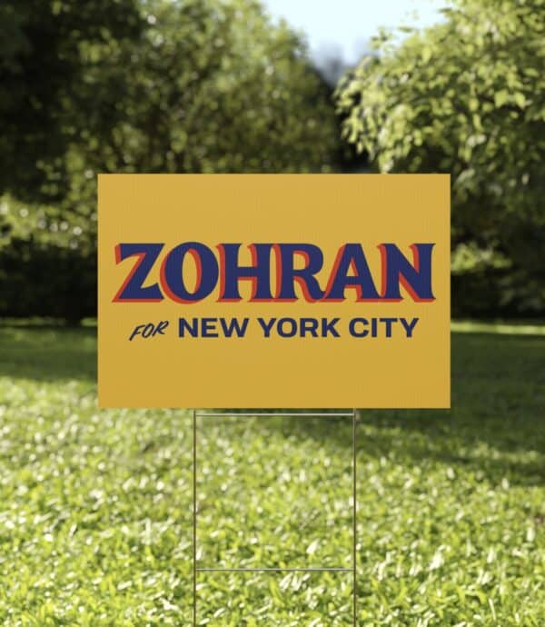 Zohran for New York City Gold Yard Sign