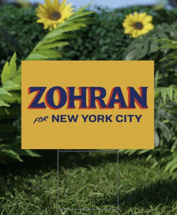 Zohran for New York City Gold Yard Sign