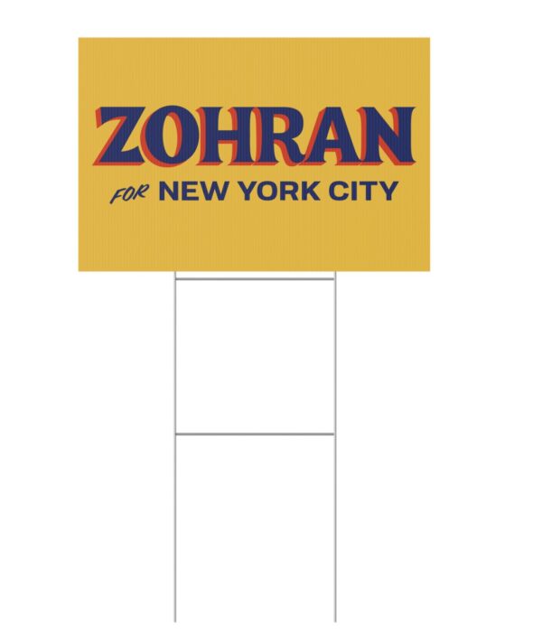 Zohran for New York City Gold Yard Sign
