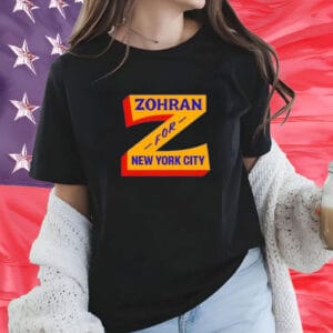Zohran for New York City Shirt – Z for Zohran Tee
