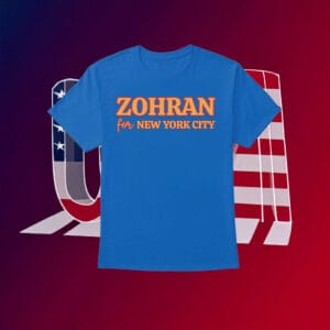 Zohran for New York City Tee - Mayor Mamdani 2025 Campaign Shirt