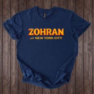 Zohran for New York City Tee-Mayor Mamdani 2025 T-Shirt