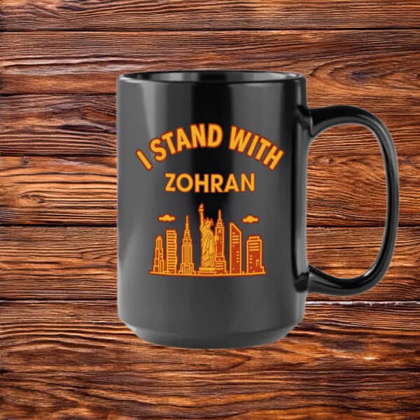 2025 NYC Mayoral Election – Progressive Democrats, I Stand With Zohran Mug