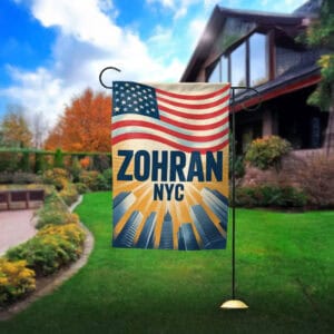 A City We Can Afford Garden Flag – Mayor Mamdani 2025 NYC Flag
