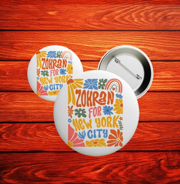 Anti-Trump NYC Election Badge, Subtle Zohran For New York City Pin
