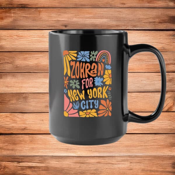 Boho Floral Anti-Trump 2025 Campaign Cup, Subtle Zohran For New York City Mug