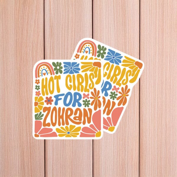Boho Retro Floral Progressive NYC Campaign Decal, Hot Girls for Zohran Sticker