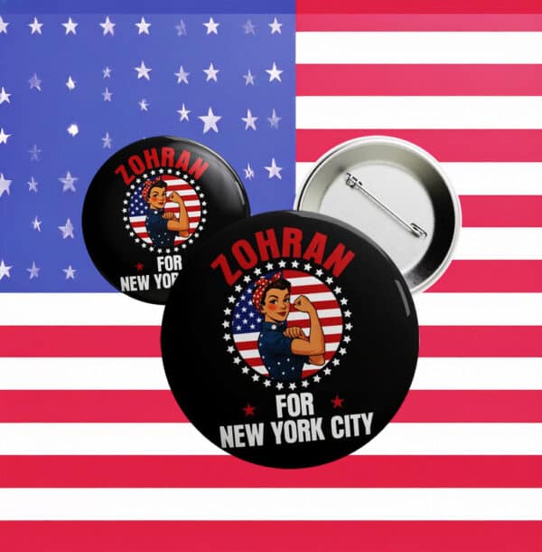 Feminist Political Campaign Badge, Zohran For New York City Rosie the Riveter Pin Button