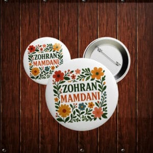 Floral Progressive Campaign Badge- Zohran Mamdani Pin Button
