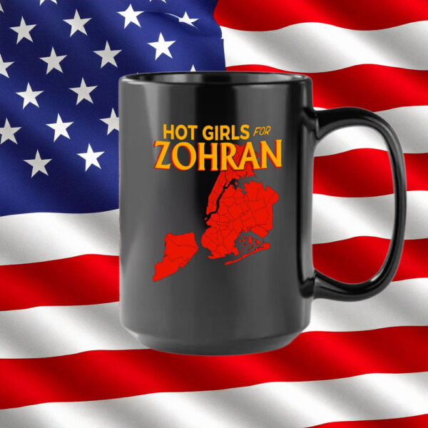 Funny Feminist Political Coffee Cup, Hot Girls For Zohran NYC Map Mug