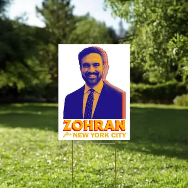 Mayor Mamdani 2025 Campaign Sign, NYC’s First Muslim Mayor Lawn Sign, Zohran for New York City Yard Sign