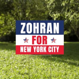 Mayor Mamdani 2025 Campaign Sign, Patriotic Red White Blue Lawn Sign, Zohran for New York City Yard Sign