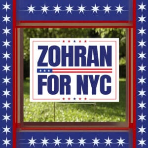 Mayor Mamdani 2025 Campaign Sign, Vote Zohran, Progressive Democrats Sign, Zohran for NYC Yard Sign