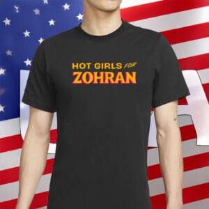 Mayor Mamdani 2025 Progressive Tee-Hot Girls For Zohran Shirt