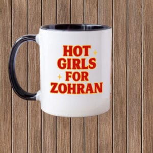 Mayor Mamdani 2025 – Progressive NYC Politics, Hot Girls for Zohran Mug