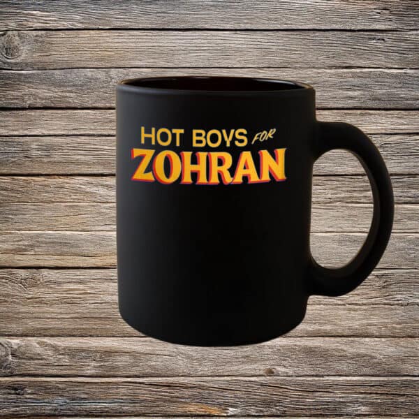 Mayor Mamdani 2025 – Zohran Mamdani NYC Campaign, Hot Boys for Zohran Mug