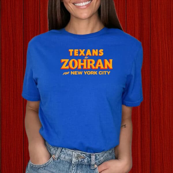 National Support Mayor Mamdani 2025 Tee, Texans For Zohran For New York City T-Shirt