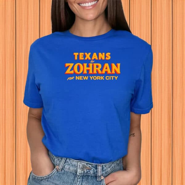 National Support Mayor Mamdani 2025 Tee, Texans For Zohran For New York City T-Shirt