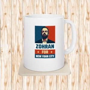 Progressive Democrats NYC 2025 Campaign Cup, Vote Zohran Rank Zohran Mug