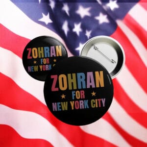 Progressive NYC Campaign Badge, Zohran for New York City Rainbow Pin Button