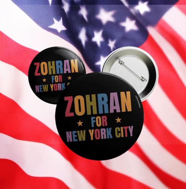 Progressive NYC Campaign Badge, Zohran for New York City Rainbow Pin Button