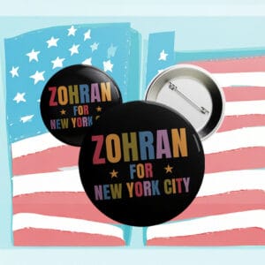 Progressive NYC Campaign Badge, Zohran for New York City Rainbow Pin Button