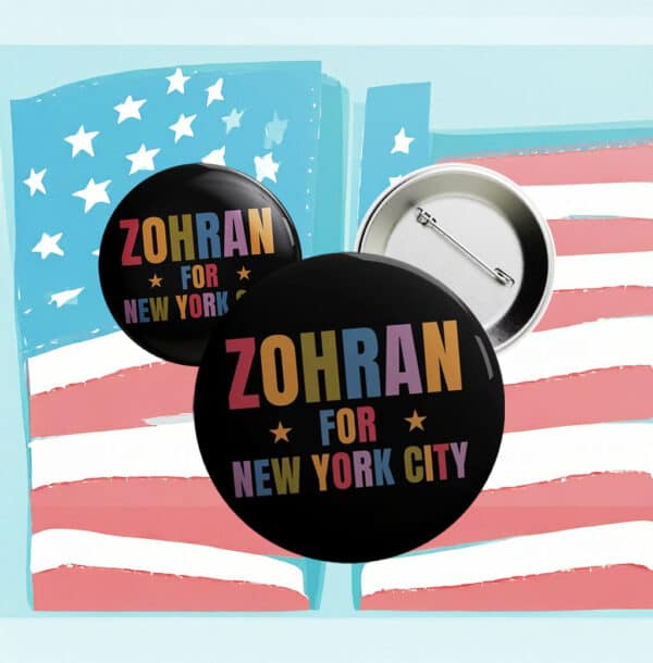 Progressive NYC Campaign Badge, Zohran for New York City Rainbow Pin Button