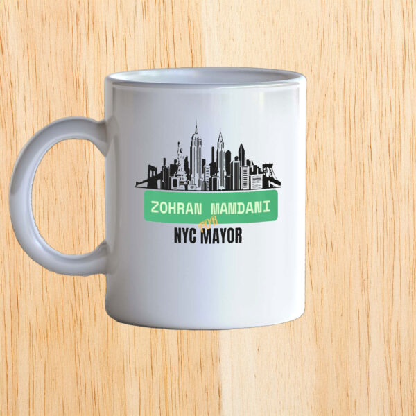Progressive New York City Skyline Design, Zohran Mamdani NYC Mayor Mug