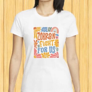 Retro Boho NYC Mayoral Campaign Tee-Zohran Fight For Us T-Shirt