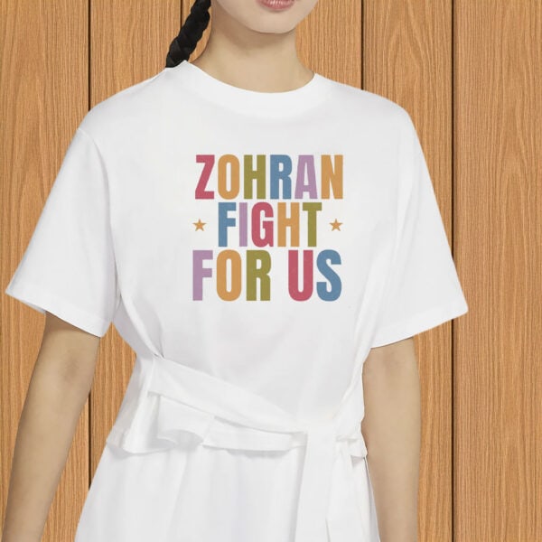 Retro Colorful Zohran for New York City Tee-Zohran Fight For Us T-Shirt