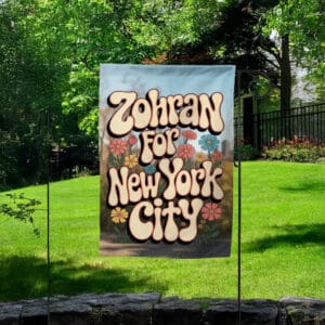 Retro Floral Zohran Mamdani 2025 Yard Banner, Zohran For New York City Garden Flag