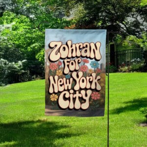 Retro Floral Zohran Mamdani 2025 Yard Banner, Zohran For New York City Garden Flag