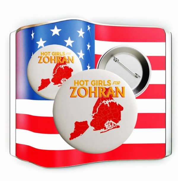 Vote Rank Zohran, NYC’s First Muslim Mayor, Hot Girls For Zohran Pin Button