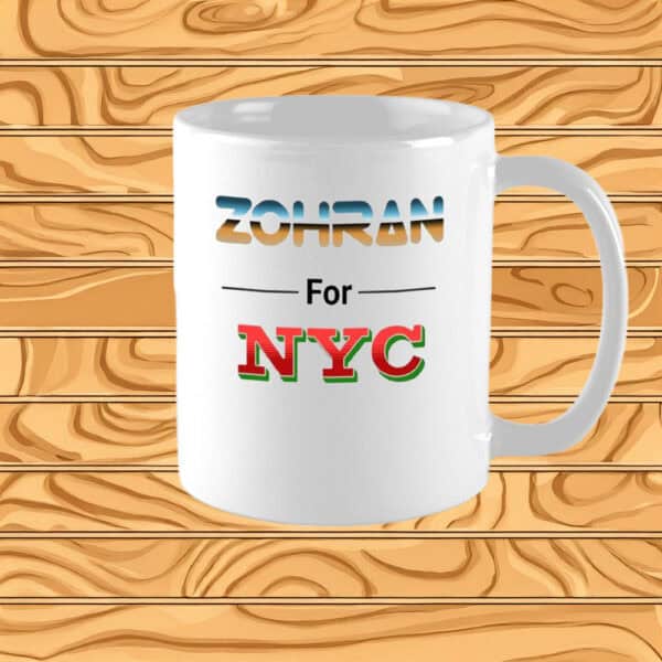 Vote Zohran Mamdani 2025 – Progressive Democrats for New York, Zohran for NYC Mug