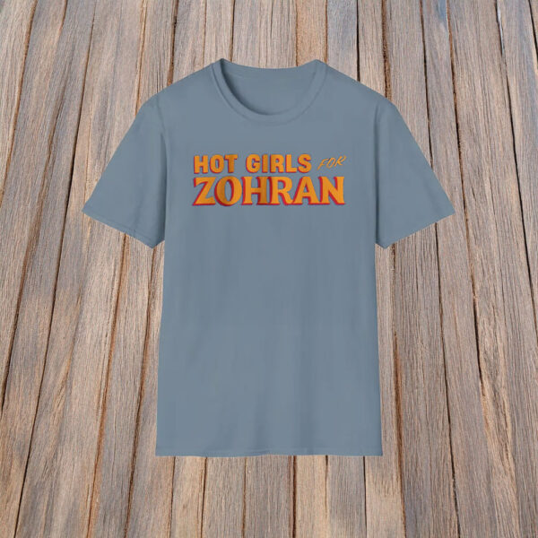Vote Zohran Mamdani for NYC Mayor, Hot Girls for Zohran T-Shirt